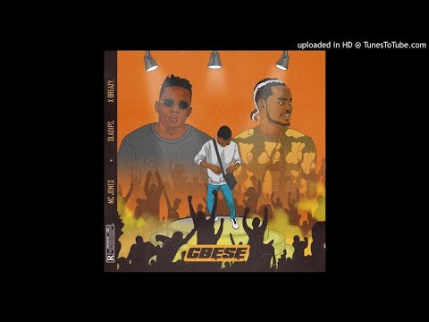 McJones - "Gbese" ft. Ola Dips, Xbreazy