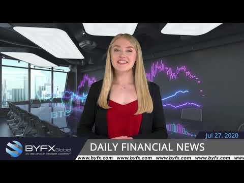 BYFX Global - Daily financial news 27-07-2020
