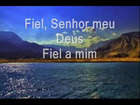 Tu és fiel, Senhor Eu sei que tu és fiel Cantora Eyshila