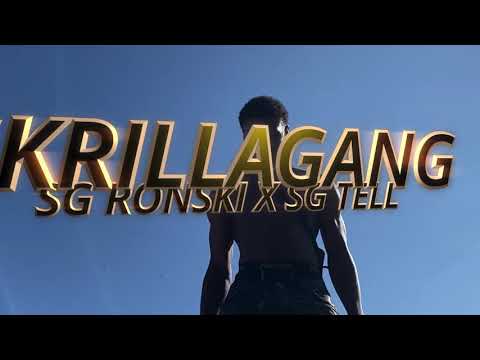 SKRILLAGANG FREESTYLE - SG RONSKI X SG TELL