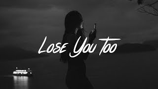 SHY Martin - Lose You Too