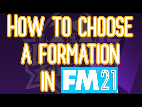 How to choose a Formation in FM21 - Football Manager 2021