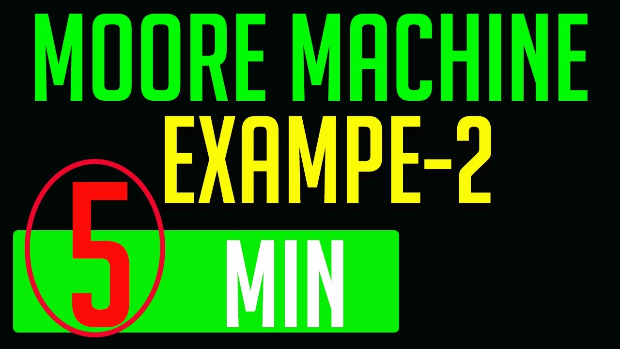 Construction of Moore Machine Example-2 | Theory Of Computation Moore Machine Example-2