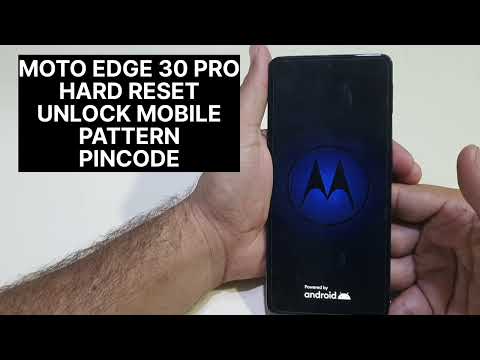 Moto Edge 30 Pro Hard Reset | Unlock Mobile Password or Pimcode Without px