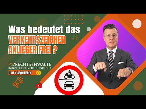 Anlieger frei ? Was heisst das ?