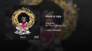 Rapsody - Black & Ugly