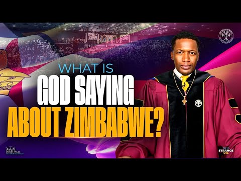 WHAT GOD IS SAYING ABOUT ZIMBABWE | Part 1 | Prophet Uebert Angel