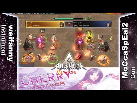 Titan 09/04/2017 AM - weifanny vs MoCcaSpEal2 - Atlantica Online