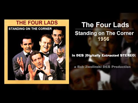 The Four Lads – Standing on The Corner – 1956 [DES STEREO]