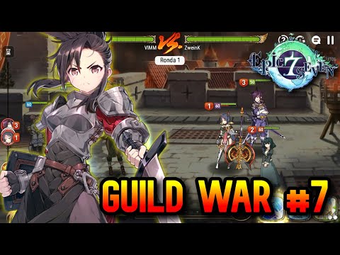 PROBANDO A AROWELL SC | GUILD WAR #7 | EPIC SEVEN