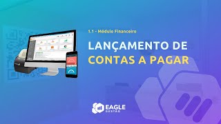 1.1 Módulo Financeiro: Lançamento de Contas a Pagar