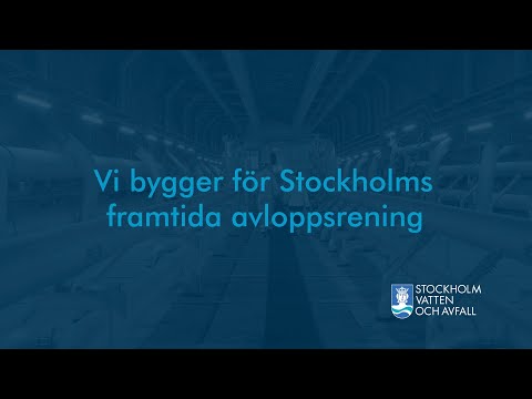 Vi bygger för Stockholms framtida avloppsrening