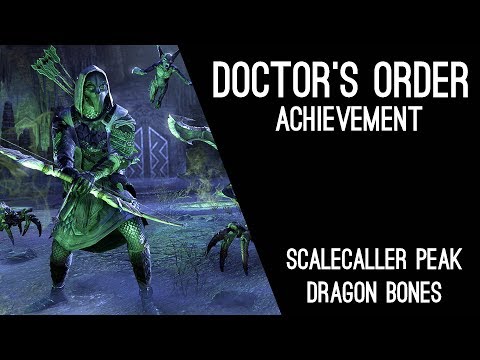 Doctor's Order Achievement Scalecaller Peak - Dragon Bones DLC