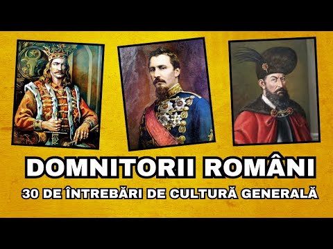 Cât de bine cunoști domnitorii români? - Quiz de 30 de întrebări esențiale