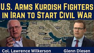 Lawrence Wilkerson: U.S. Arms Kurdish Fighters in Iran to Start Civil War