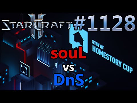 StarCraft 2 - Replay-Cast #1128 - souL (T) vs DnS (P) - StayAtHomeStory Cup [Deutsch]