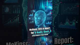 10 Hard Truths About AI From McKinsey's 2025 Report #aiadoption #businesstrends #automation