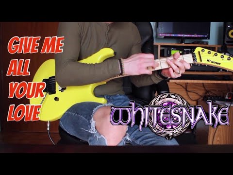 GIVE ME ALL YOUR LOVE - WhiteSnake