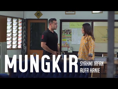 Mungkir - Syahmi Irfan ft. Aufa Hanie (Lirik) | OST Rahimah Tanpa Rahim