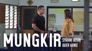 Download lagu Mungkir - Syahmi Irfan ft. Aufa Hanie (Lirik) | OST Rahimah Tanpa Rahim mp3