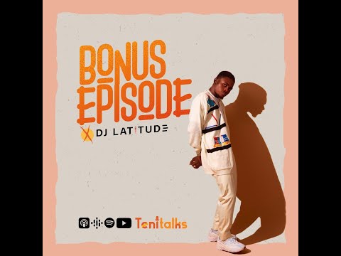 Bonus Episode with Dj Latitude