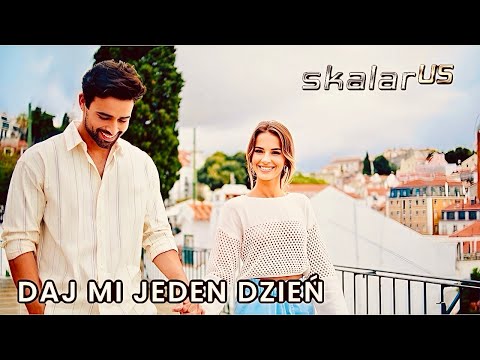 SKALAR us - Daj mi jeden dzień (Offical Video)