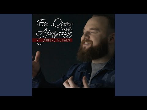 Eu Quero Me Apaixonar video