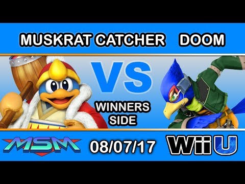 MSM 108 - Muskrat Cather (King Dedede) Vs. Doom (Falco) Winners Side