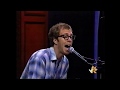 Ben Folds Five - Song for the Dumped - LIVE!