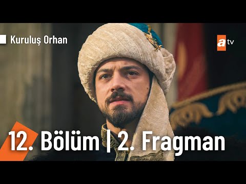 Kuruluş Orhan 12. Bölüm 2. Fragman | "O iti gazabımızda yakıp kül etme vaktidir" @KurulusOrhanatv