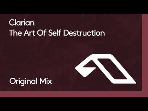 Clarian - The Art Of Self Destruction