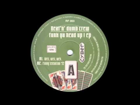 Deaf'N' Dumb Crew - Funky Sensation '99 (2001)