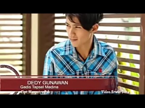 Dedy gunawan-Gadis Tapsel Madina (Official Musik Video)