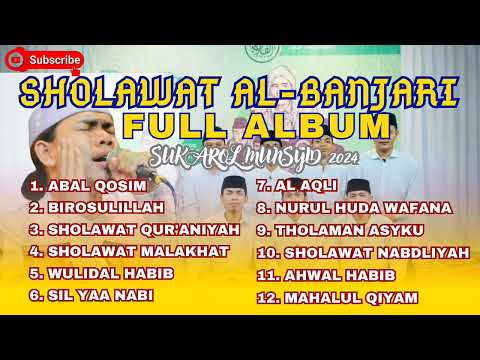 Sholawat Al-Banjari SUKAROL MUNSYID Full Album Terbaru 2024