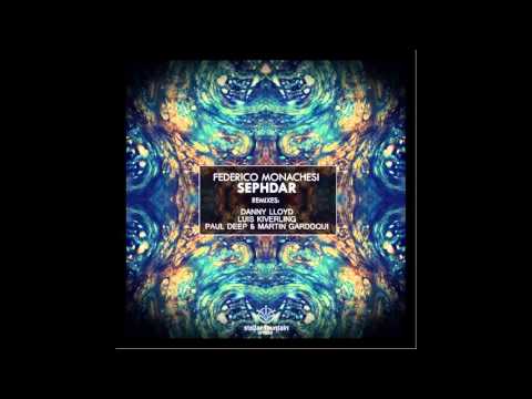 Federico Monachesi - Sephdar (Paul Deep & Martin Gardoqui Remix)