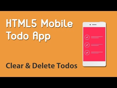 HTML5 Programming Tutorial | Learn HTML5 Mobile Todo App Clear and Delete Todos