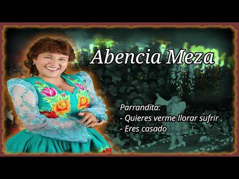 Quieres Verme Llorar Sufrir - Abencia Meza