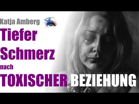Tiefer Schmerz nach toxischer Beziehung | Zuschauerfrage