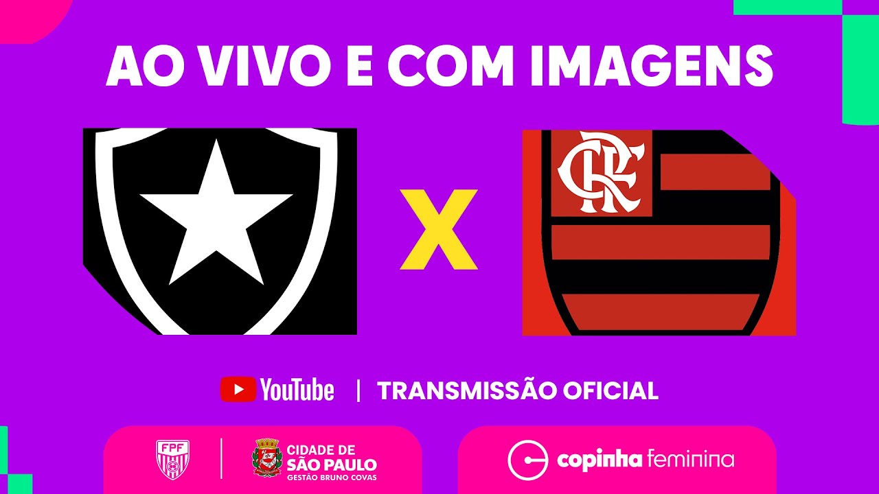 AO VIVO: Botafogo enfrenta o Flamengo no Canindé na final da Copinha Feminina
