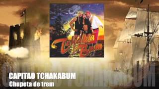 Tchakabum - Capitao (CD COMPLETO) Tchakabum - Capitao (CD COMPLETO)