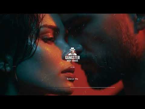 GDH - Believe Me [DEEP HOUSE]