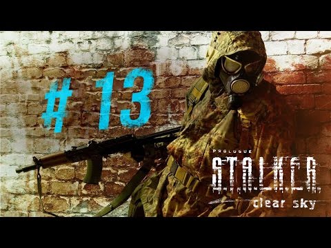 Прохождение STALKER Clear Sky OGSM 1.8 - Серия [13] 1080p, 60fps