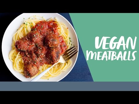 How to Make Vegan Meatballs