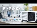 LCD Projectors "PT-MZ880 series"