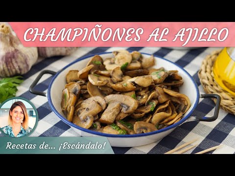 CHAMPIÑONES AL AJILLO, un aperitivo muy rico y saludable