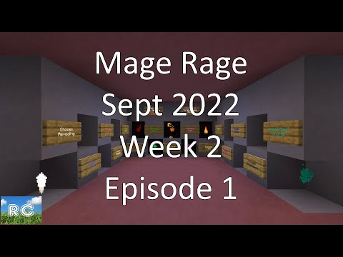 Rick Clark - Minecraft Mage Rage Sept 2022 Week 2 Episode 01
