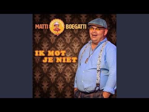 Ik Mot Je Niet