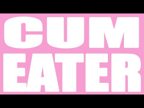 BROJOB - CUM EATER