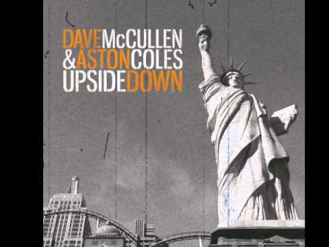 Dave McCullen & Aston Coles | Upside Down