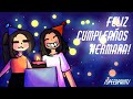 Feliz Cumpleaños Sis ️ UwU